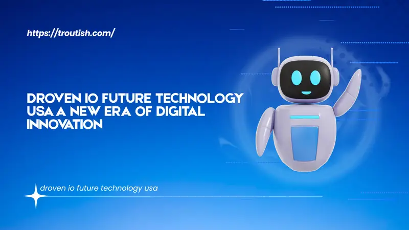 droven io future technology usa
