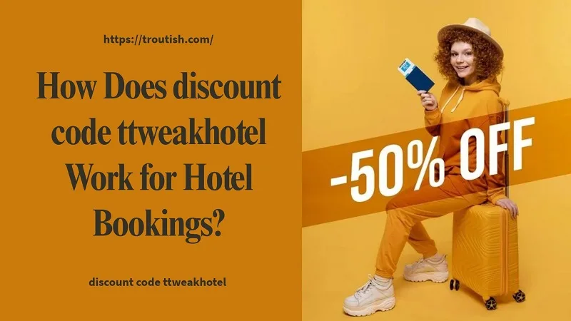 discount code ttweakhotel